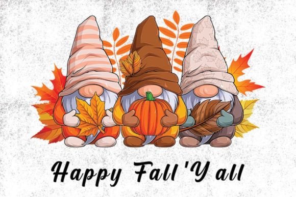Happy Fall Y'all Gnomes: Infusing Seasonal Charm into Your Projects